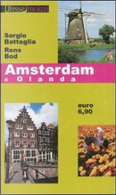 Amsterdam e Olanda by Rens Bod, Sergio Battaglia