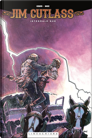 Jim Cutlass. Vol. 2 by Christian Rossi, Jean Giraud