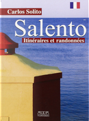 Salento. Itineraires et randonnées by Carlos Solito