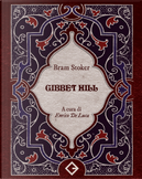 Gibbet Hill by Bram Stoker