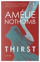Thirst by Amelie Nothomb