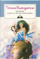 Olympos. Diario di una dea adolescente by Teresa Buongiorno