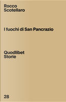 I fuochi di San Pancrazio by Rocco Scotellaro