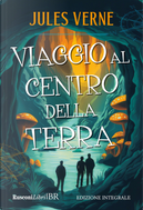 Viaggio al centro della terra by Jules Verne