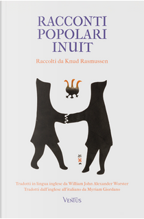 Racconti popolari inuit by Knud Rasmussen