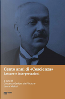 Cento anni di «Coscienza». Letture e interpretazioni