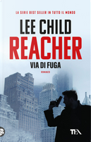 Via di fuga by Lee Child