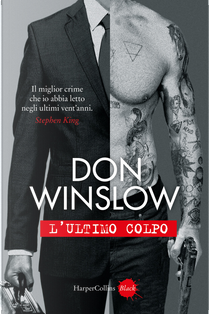 L'ultimo colpo by Don Winslow