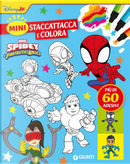 Spidey e i suoi fantastici amici. Mini staccattacca & colora. Con adesivi by Walt Disney