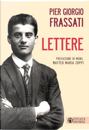 Lettere by Pier Giorgio Frassati