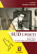 Sud. I poeti. Vol. 7: Beppe Salvia: «la vita si sconta con la solitudine»