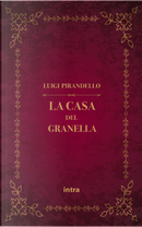 La casa del Granella by Luigi Pirandello