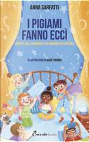 I pigiami fanno eccì by Anna Sarfatti