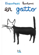 Er Gatto. Il Libro Der Gatto. Ediz. Italiana E Inglese by Emanuele Kraushaar