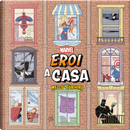 Eroi a casa by Gurihiru, Zeb Wells
