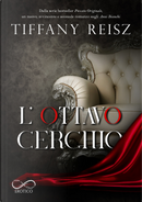 L'ottavo cerchio by Tiffany Reisz