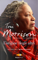 L'origine degli altri by Toni Morrison