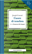Cuore di tenebra letto da Francesco De Gregori by Joseph Conrad