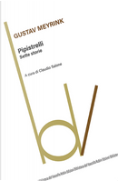 Pipistrelli. Sette storie by Gustav Meyrink