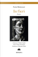 In fieri by Paola Mulazzani