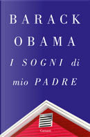 I sogni di mio padre by Barack Obama