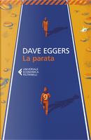 La parata by Dave Eggers