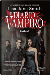 L'alba. Il diario del vampiro by Lisa Jane Smith