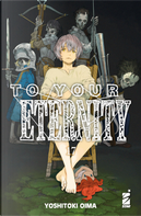 To your eternity. Vol. 17 by Yoshitoki Oima