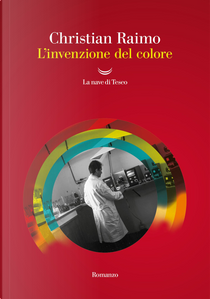 L'invenzione del colore by Christian Raimo