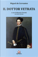 Il dottor Vetrata by Miguel de Cervantes