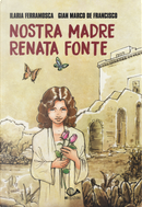 Nostra madre Renata Fonte by Gian Marco De Francisco, Ilaria Ferramosca