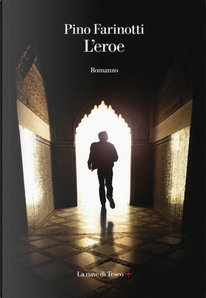 L'eroe by Pino Farinotti