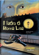 Il ladro di Monna Lisa by Géraldine Elschner, Ronan Badel