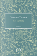 Per sempre by Susanna Tamaro