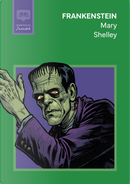 Frankenstein by Mary Shelley