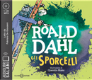 Gli sporcelli letto da Fabrizio De Giovanni. Audiolibro. 2 CD Audio formato MP3 by Roald Dahl