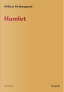 Hamlet. Ediz. italiana by William Shakespeare