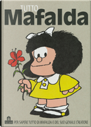 Tutto Mafalda by Quino
