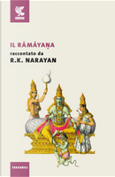 Il Ramayana by Rasupuram K. Narayan