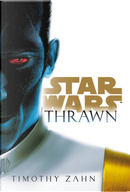 Thrawn. Star Wars romanzi by Timothy Zahn