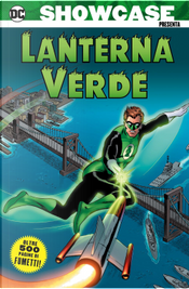DC showcase presenta: Lanterna verde. Vol. 1 by Carmine Infantino, Gardner F. Fox, Joe Giella, John Broome