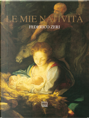 Le mie natività by Federico Zeri