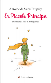 Er piccolo principe. Testo romanesco by Antoine de Saint-Exupéry