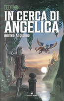 In cerca di Angelica. Dedalo. Vol. 7 by Andrea Angiolino