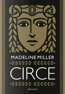 Circe by Madeline Miller
