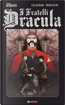 I fratelli Dracula by Cullen Bunn, Mirko Colak