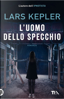 L'uomo dello specchio by Lars Kepler
