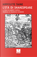 L'età di Shakespeare by Hippolyte Taine