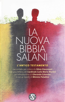 La nuova Bibbia Salani. L'Antico Testamento by Silvia Giacomoni