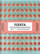 Fiesta. Branding and identity for festivals by Shaoqiang Wang